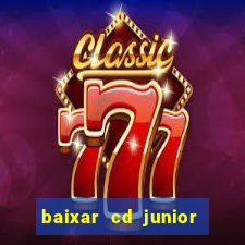 baixar cd junior marques 2024